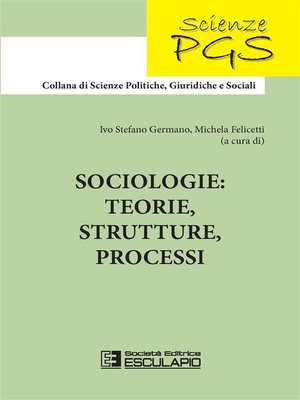 cover image of Sociologie--teorie, strutture, processi